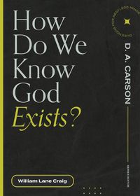 Cover image for How Do We Know God Exists?