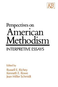 Cover image for Perspectives on American Methodism: Interpretive Essays