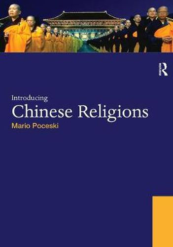 Cover image for Introducing Chinese Religions