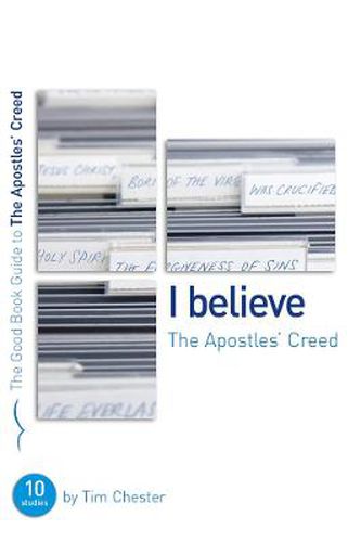 The Apostles' Creed: Ten studies for individuals or groups