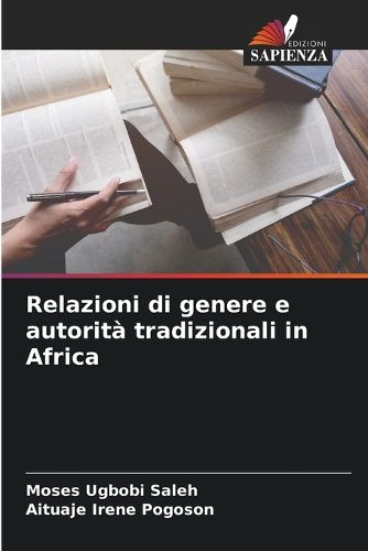 Cover image for Relazioni di genere e autorita tradizionali in Africa