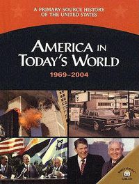 Cover image for America in Today's World 1969-2004