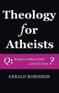 Cover image for Theology for Atheists