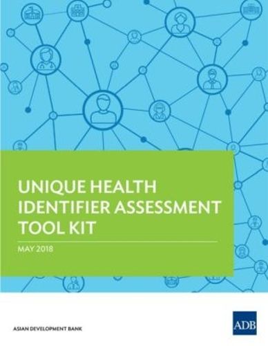 Cover image for Unique Health Identifier Assessment Tool Kit