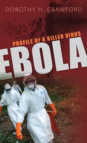 Cover image for Ebola: Profile of a Killer Virus