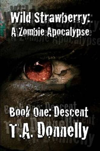 Cover image for Wild Strawberry: Part 1 Descent