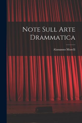 Cover image for Note Sull Arte Drammatica