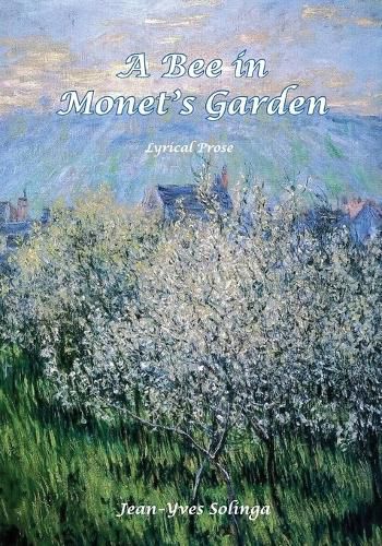 Cover image for A Bee in Monet's Garden