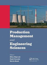 Cover image for Production Management and Engineering Sciences: Proceedings of the International Conference on Engineering Science and Production Management (ESPM 2015), Tatranska Strba, High Tatras Mountains, Slovak Republic, 16th-17th April 2015