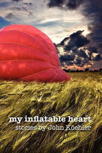 Cover image for My Inflatable Heart