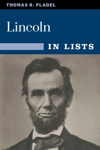 Cover image for Lincoln: The Civil War President in 25 Lists