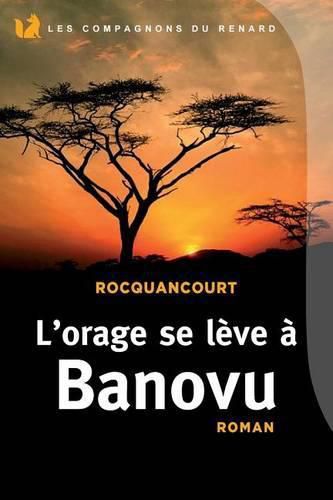 Cover image for L'orage se leve a Banovu: Les compagnons du renard