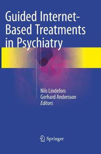 Guided Internet-Based Treatments in Psychiatry