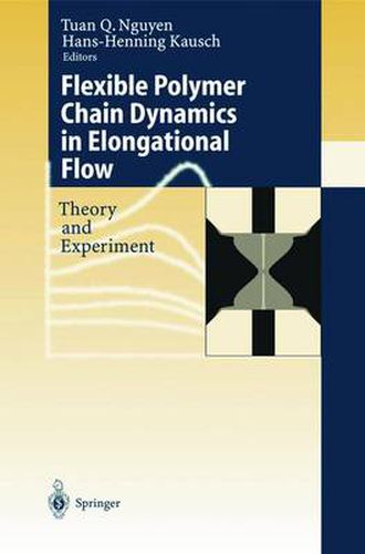 Cover image for Flexible Polymer Chains in Elongational Flow: Theory and Experiment