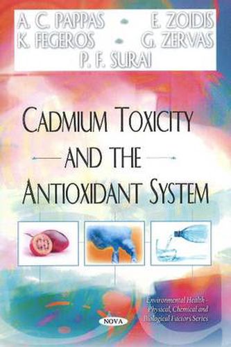 Cover image for Cadmium Toxicity & the Antioxidant System