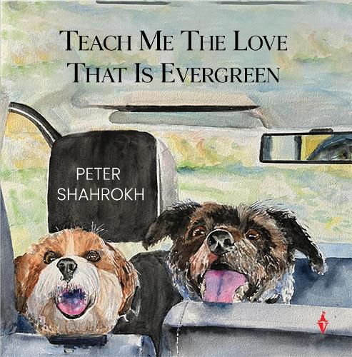 Cover image for Teach Me the Love that Is Evergreen