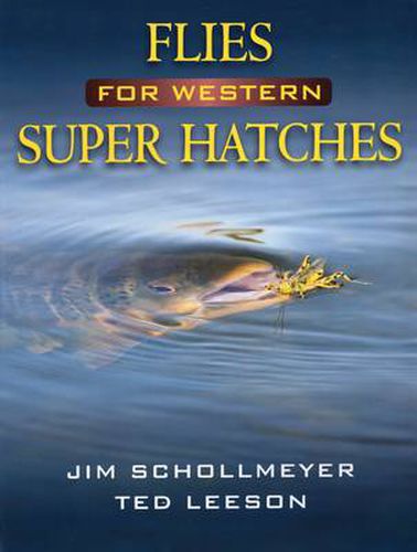 Cover image for Flies for Western Super Hatches