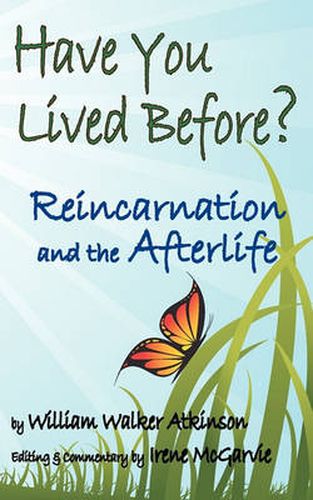 Cover image for Have You Lived Before? Reincarnation and the Afterlife.