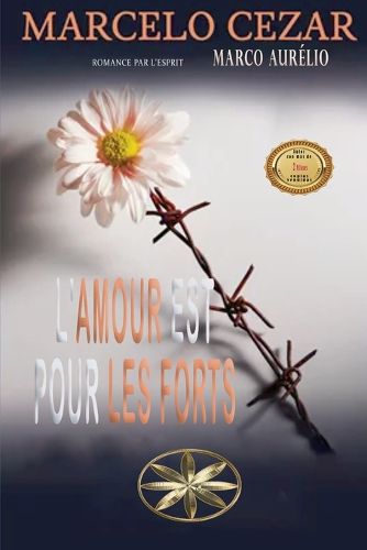 Cover image for L'amour Est Pour Les Forts