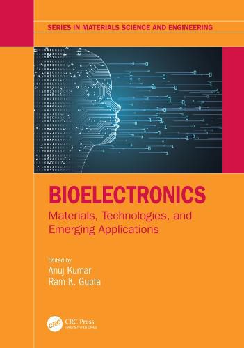 Cover image for Bioelectronics: Materials, Technologies, and Emerging Applications