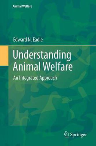 Cover image for Understanding Animal Welfare: An Integrated Approach