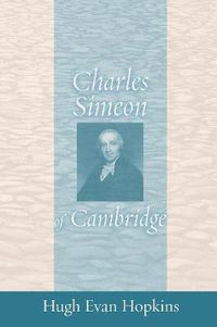 Cover image for Charles Simeon of Cambridge