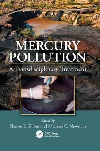 Cover image for Mercury Pollution: A Transdisciplinary Treatment