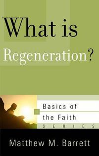 Cover image for What is Regeneration?