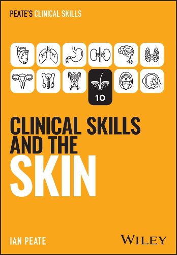 Cover image for Clinical Skills and the Skin
