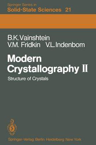 Cover image for Modern Crystallography II: Structure of Crystals
