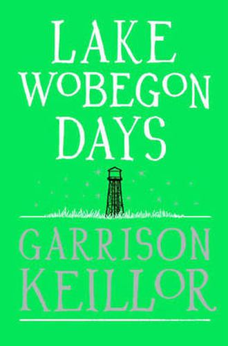 Cover image for Lake Wobegon Days