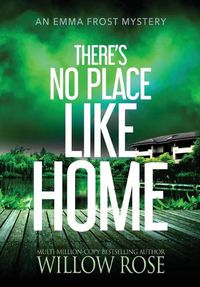 Cover image for There's No Place like Home