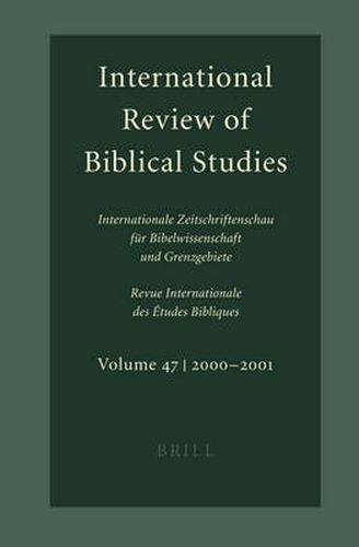 Cover image for International Review of Biblical Studies, Volume 47 (2000-2001)