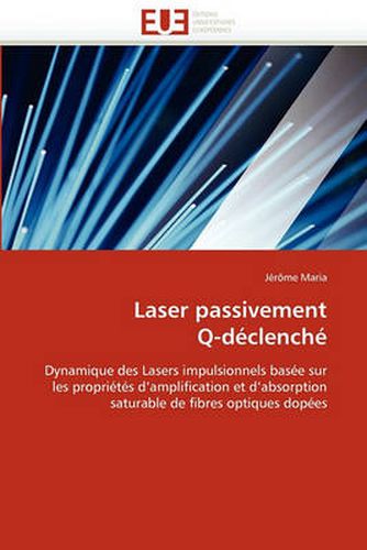 Cover image for Laser Passivement Q-Declenche