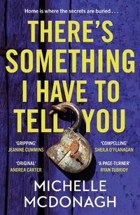 Cover image for There's Something I Have to Tell You