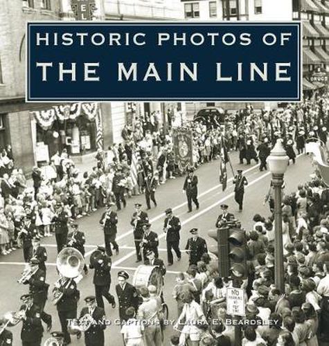 Cover image for Historic Photos of the Main Line