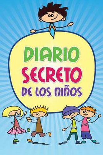 Cover image for Diario Secreto de Los Ninos