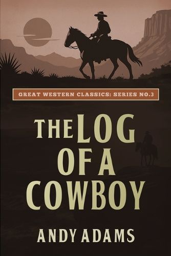 Cover image for The Log of a Cowboy