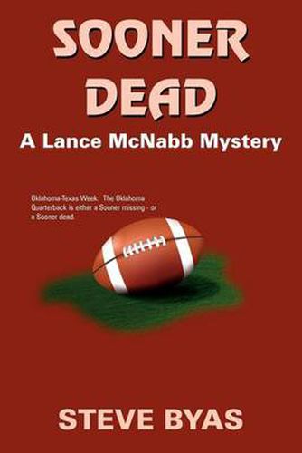 Cover image for Sooner Dead: A Lance McNabb Mystery