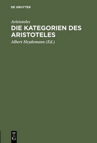 Die Kategorien des Aristoteles