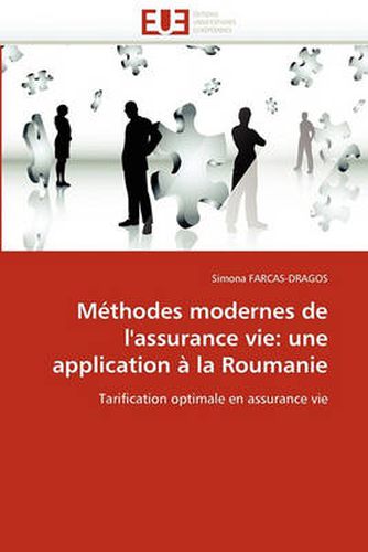 Cover image for Methodes Modernes de L'Assurance Vie: Une Application a la Roumanie