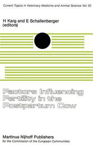Cover image for Factors Influencing Fertility in the Post-Partum Cow
