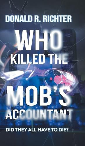 Cover image for Who Killed the Mob's Accountant