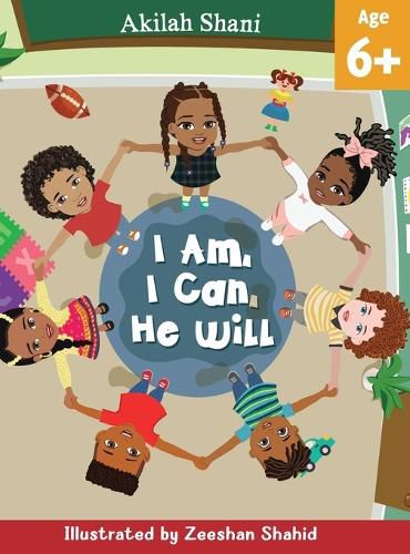 I Am, I Can, He Will