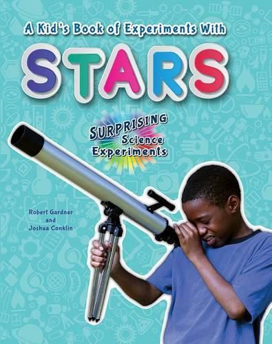 A Kid's Book of Experiments with Stars