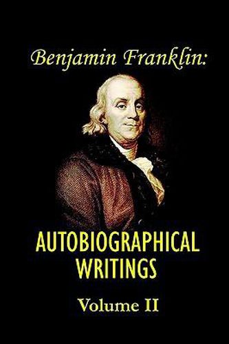 Cover image for Benjamin Franklin's Autobiographical Writings