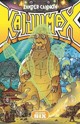 Kaijumax Season 6: Volume 6