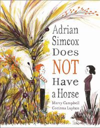 Cover image for Adrian Simcox Does NOT Have a Horse