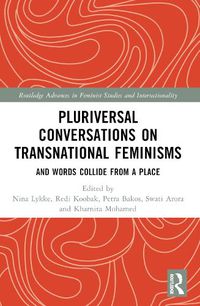 Cover image for Pluriversal Conversations on Transnational Feminisms