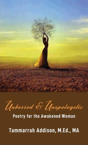 Cover image for Unbossed & Unapologetic: Poetry for the Awakened Woman